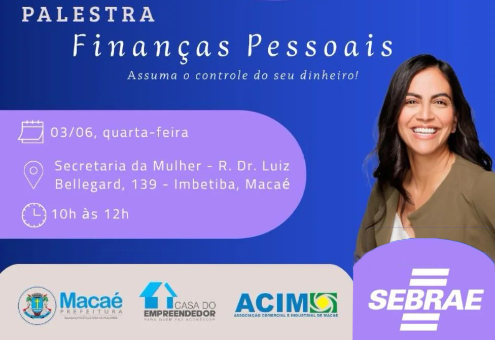 Palestra de Finanças Empodera Mulheres Empreendedoras em Macaé Hoje