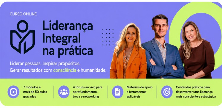 Curso de Liderança Online - Liderança Integral na Prática