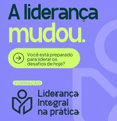 Curso de Liderança Online - Liderança Integral na Prática