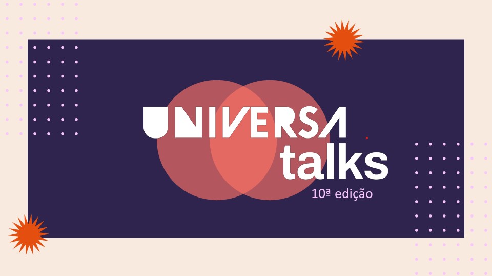 Universa Talks 2026 promove empreendedorismo e inovação no UOL